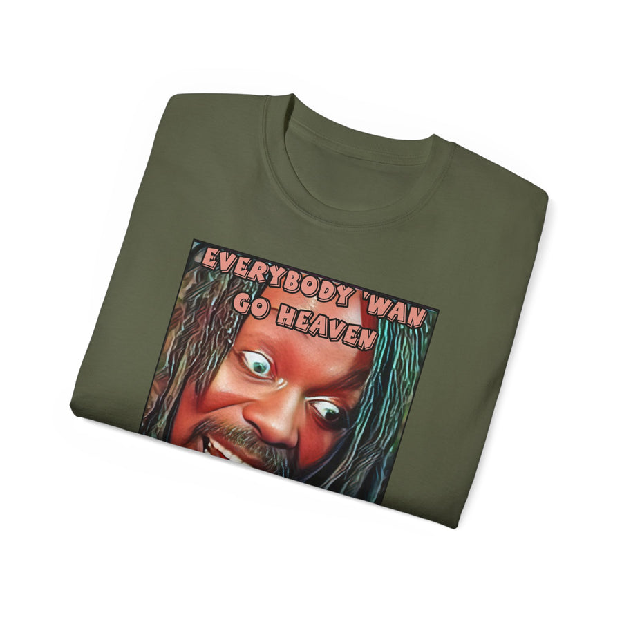 Everybody Wan Go Heaven - Premium T-Shirt 100% Cotton