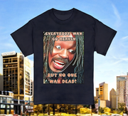 Everybody Wan Go Heaven - Premium T-Shirt 100% Cotton